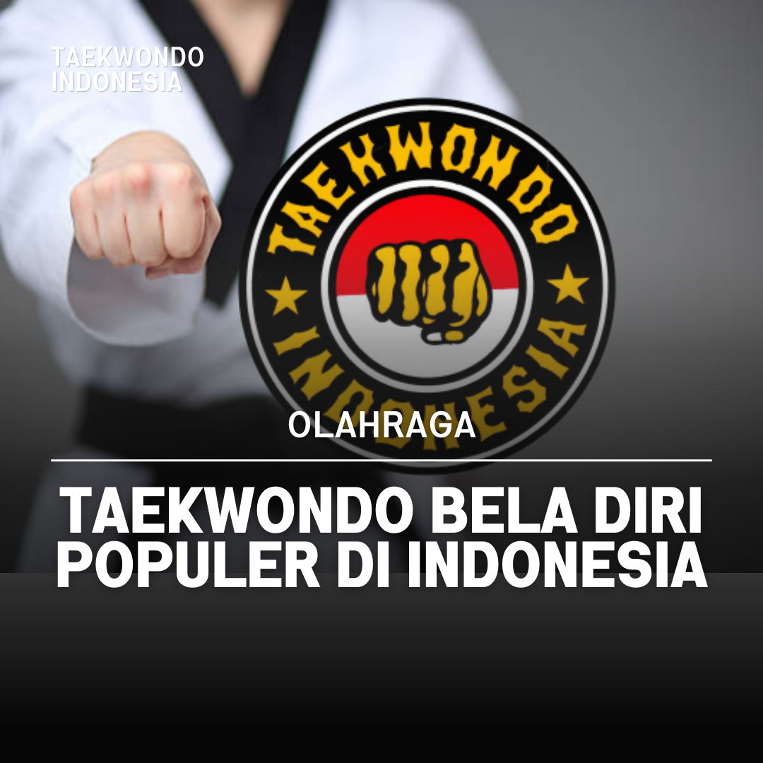 Kejuaraan Dunia Taekwondo: Puncak Prestasi dalam Seni Bela Diri Taekwondo Indonesia Dojang mtcmojokerto